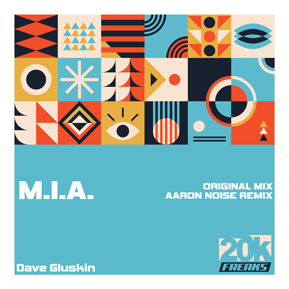 20K-013- Dave Gluskin – MIA (Release)